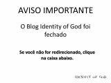 Identity of God (FECHADO)