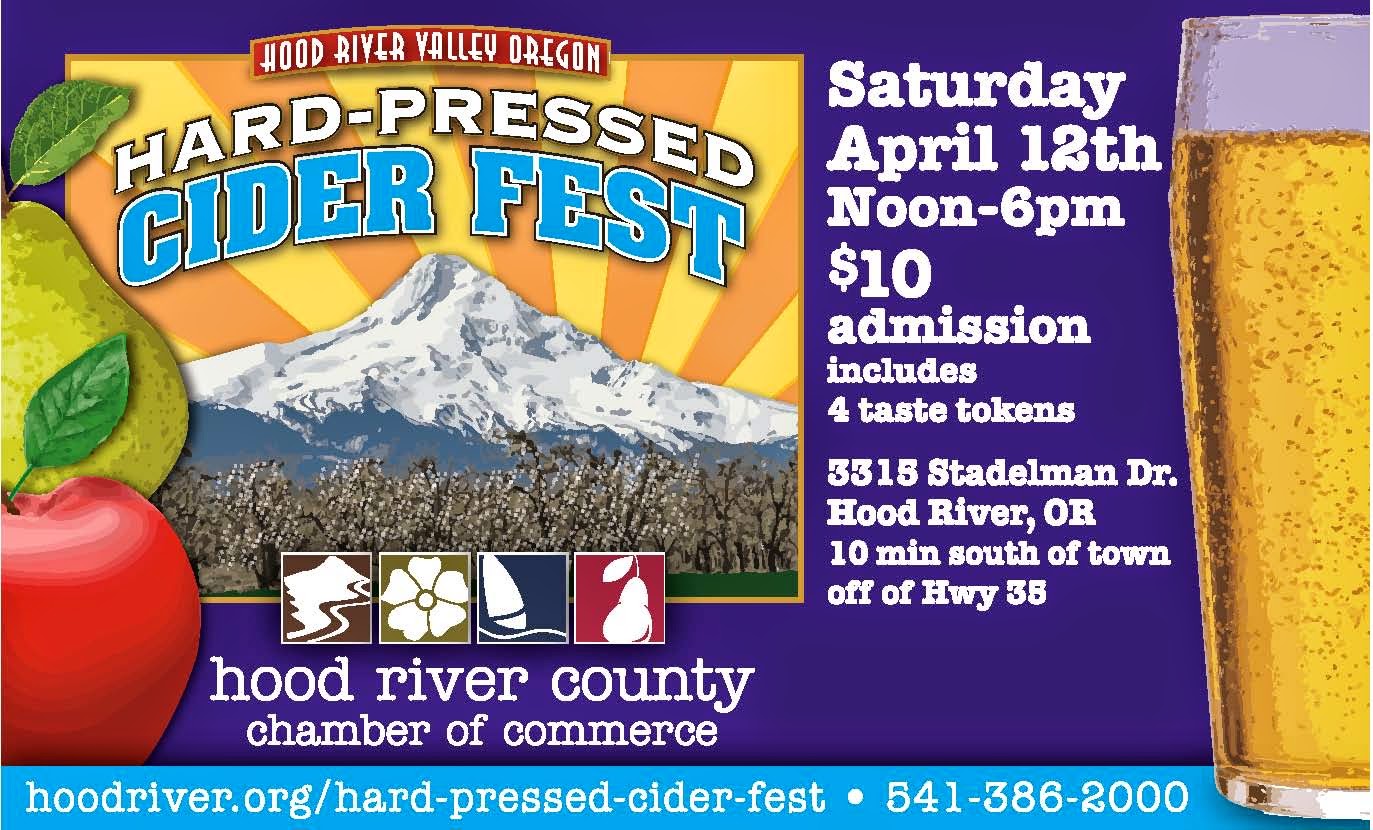 Get out of town Hood River Hard Pressed Cider Fest on Saturday