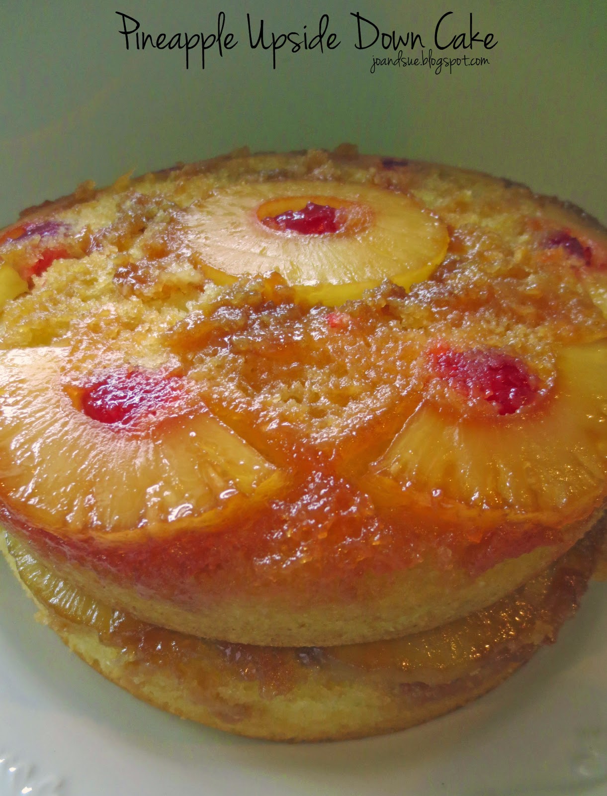Jo and Sue Layered Pineapple Upside Down Cake