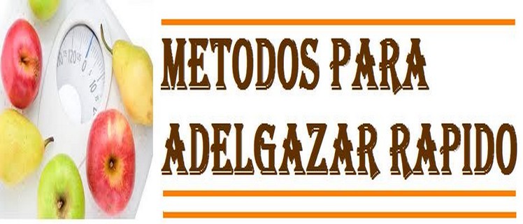 Metodos para adelgazar y libros para adelgazar rapidamente