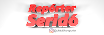 REPÓRTER SERIDÓ
