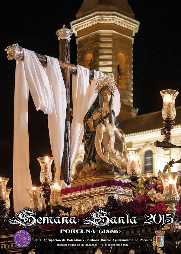 Horarios e Itinerarios Semana Santa Porcuna (Jaén) 2015 Horarios e Itinerarios Semana Santa Porcuna (Jaén) 2015