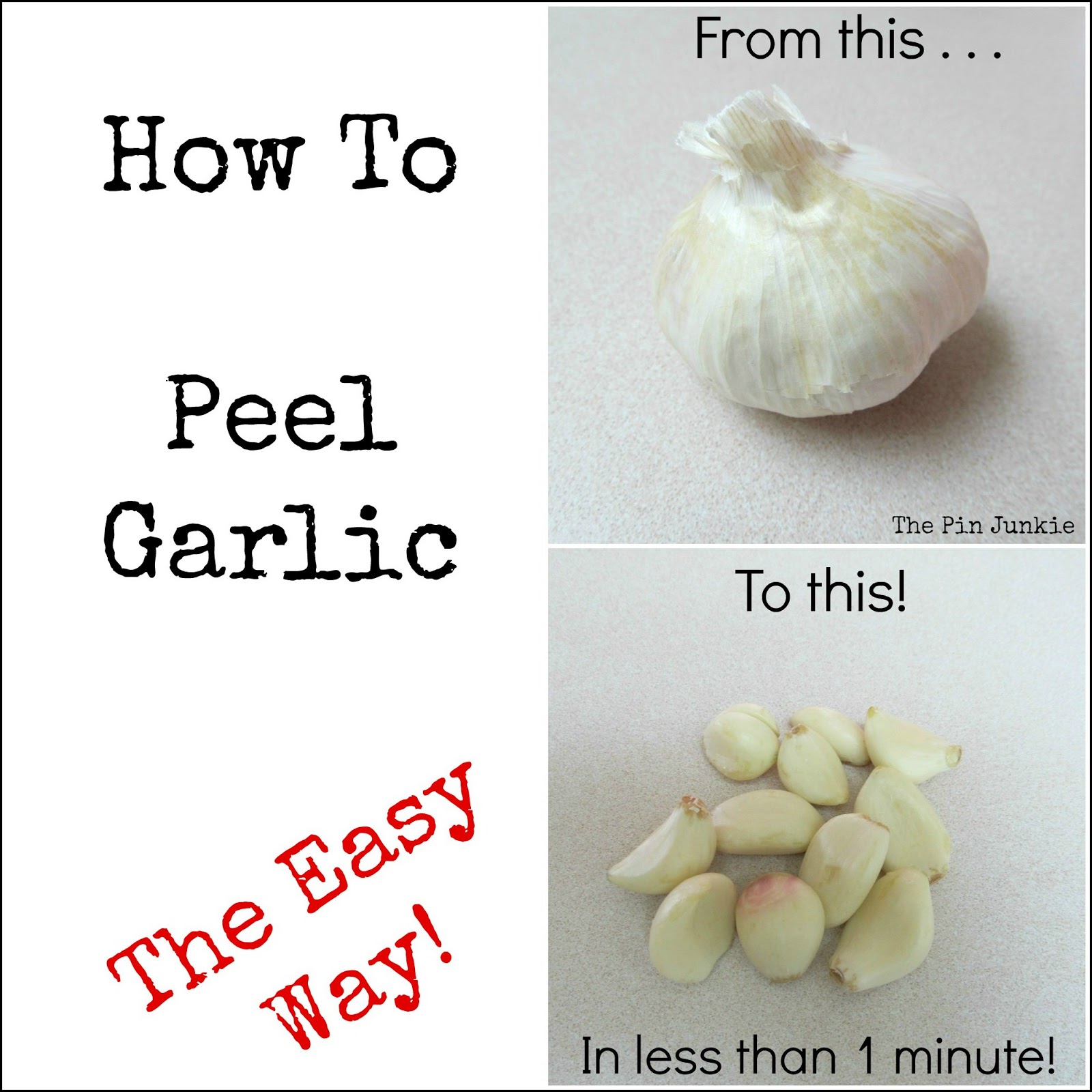 How To Peel Garlic The Easy Way
