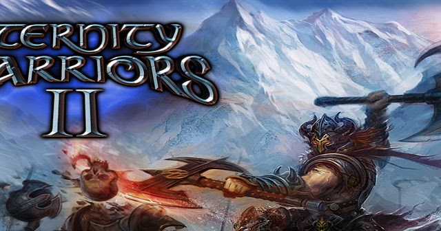 eternity warriors 2 android cheat eternity warriors 2 android cheat
