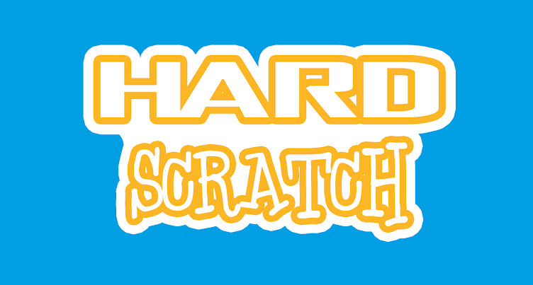 Hard Scratch