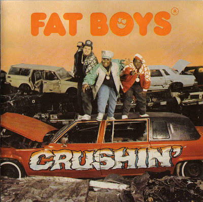 Fat Boys – Crushin’ (CD) (1987) (FLAC + 320 kbps)