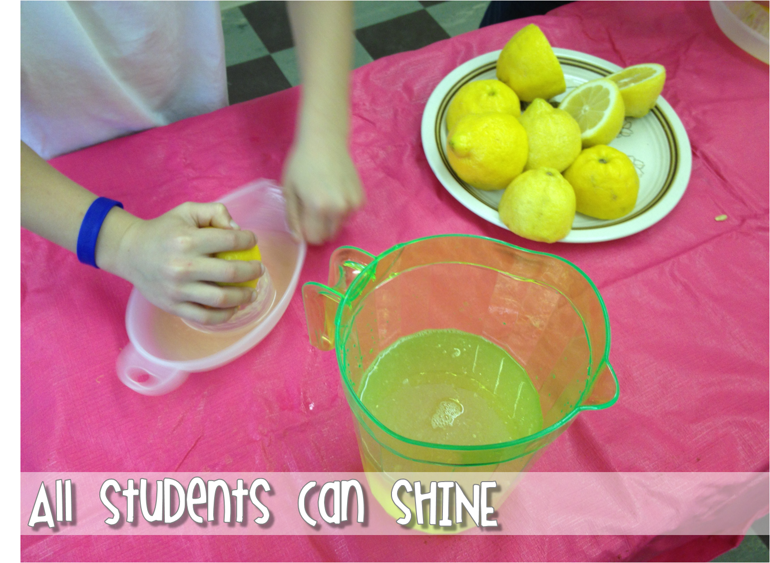 Lemonade! All Students Can Shine
