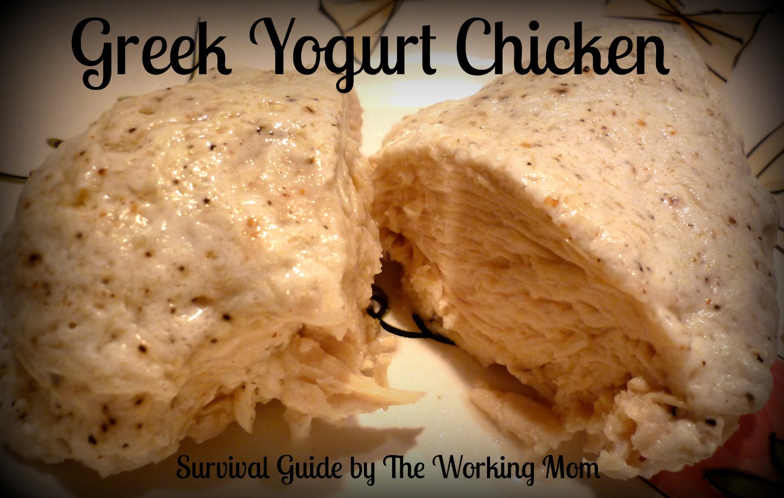 Greek Yogurt Chicken Recipe Melts In Your Mouth!
