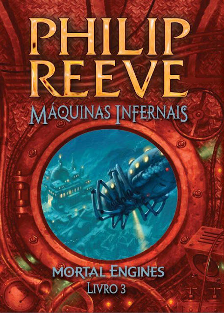 News: Divulgada capa de "Maquinas Infernais", by Philip Reeve. 2