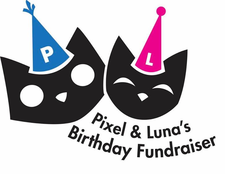Pixel and Luna's Birthday Fundraiser