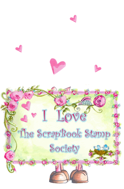 I'm A Scrapbook Stamp Society DT Member...And I Love It!!