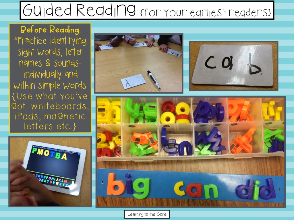 Guided Reading for Your Earliest Readers Learning to the Core