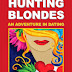 Hunting Blondes - Free Kindle Non-Fiction