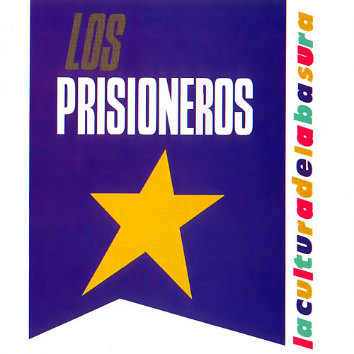 Los_Prisioneros_La_Cultura_De_La_Basura.jpg