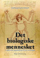 Det biologiske mennesket, av Terje Bongard