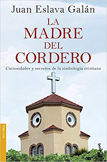 La madre del cordero- Juan Eslava Galan
