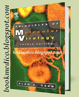 Principles of Molecular Virology 4th edition Cann Molecular Virology
