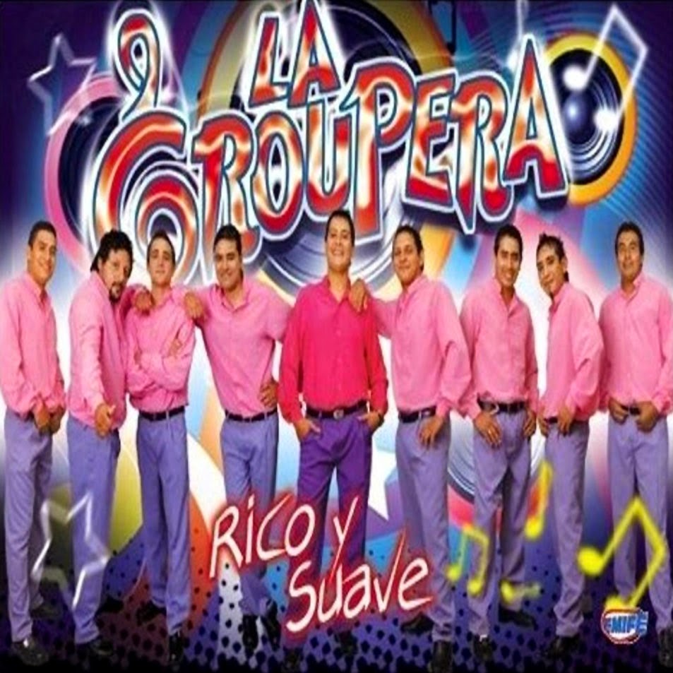 La Groupera - Rico y Suave (2010) La Groupera - Rico y Suave (2010)