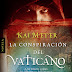 "La conspiración del Vaticano" de Kai Meyer