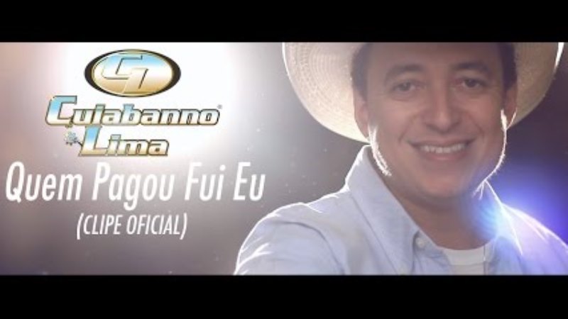 Cuiabano Lima - Quem Pagou Fui Eu Cuiabano Lima - Quem Pagou Fui Eu