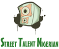 STREET TALENT NIGERIAN
