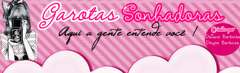 Garotas Sonhadoras