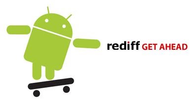 Must-have Android smartphone apps ( Published on Rediff.com)