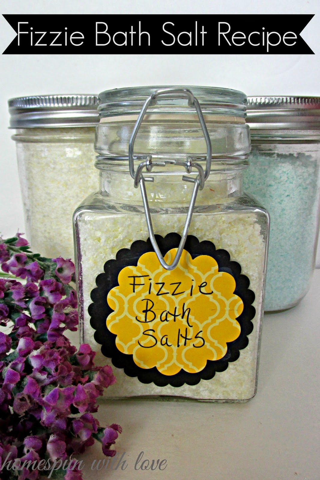 Homespun With Love Easy Homemade Fizzie Bath Salt Recipe