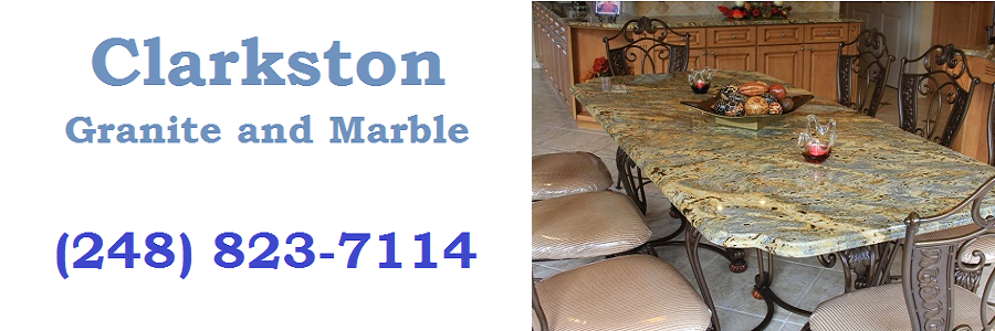 Clarkston Granite and Marble 248-823-7114