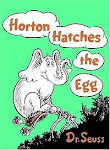Horton Hatches an Egg By Dr. Seuss
