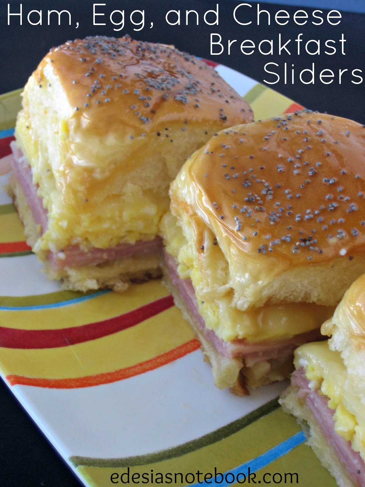 Edesia's Notebook SRC Ham, Egg, and Cheese Breakfast Sliders