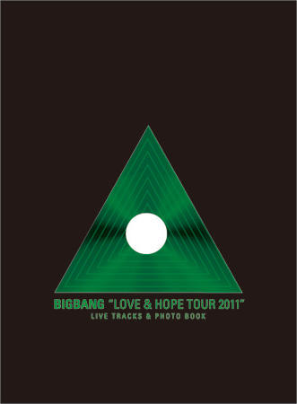 BIGBANG – Love & Hope Tour 2011 (Live Album) (Japanese)