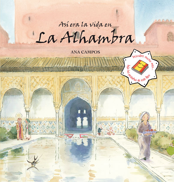 Resultado de imagen de Así era la vida en la Alhambra de Ana Campos