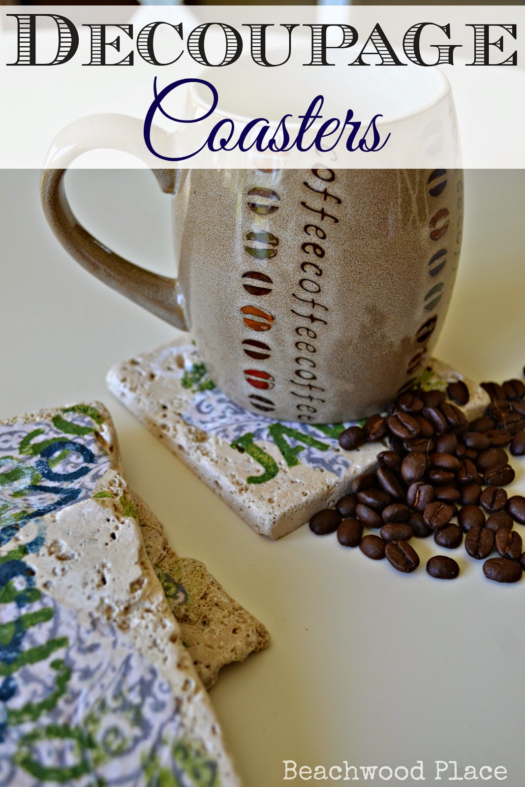 Beachwood Place Diy Decoupage Coasters