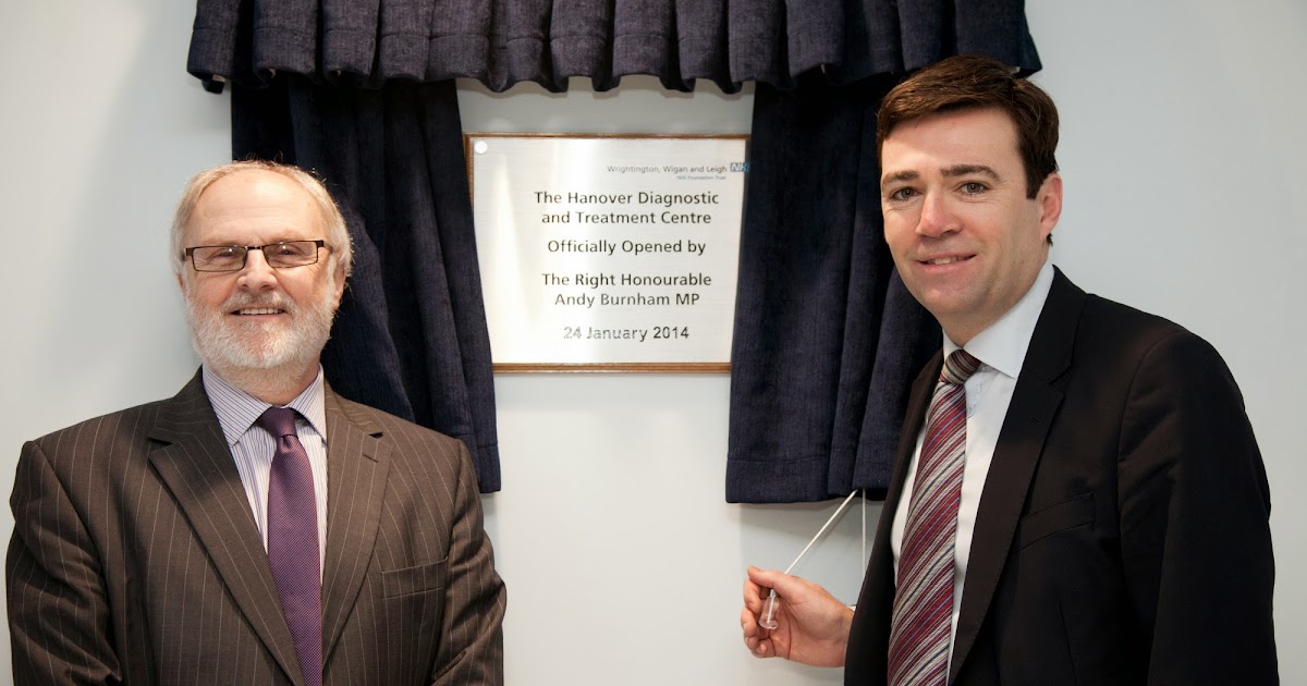 Andy Burnham MP New Diagnostic & Treatment Centre for Leigh Infirmary