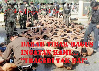 Darah Tidak Hagus Ingatan Kami.. 'Tregedi Tak Bai'