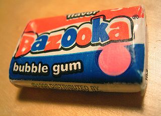 Bazooka gum Source: http://commons.wikimedia.org/wiki/File:Bazooka_gum.jpg