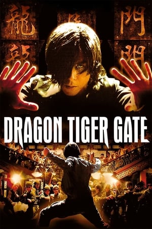 Long Hổ Môn - Dragon Tiger Gate (2006)