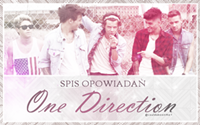 Spis opowiadań o One Direction