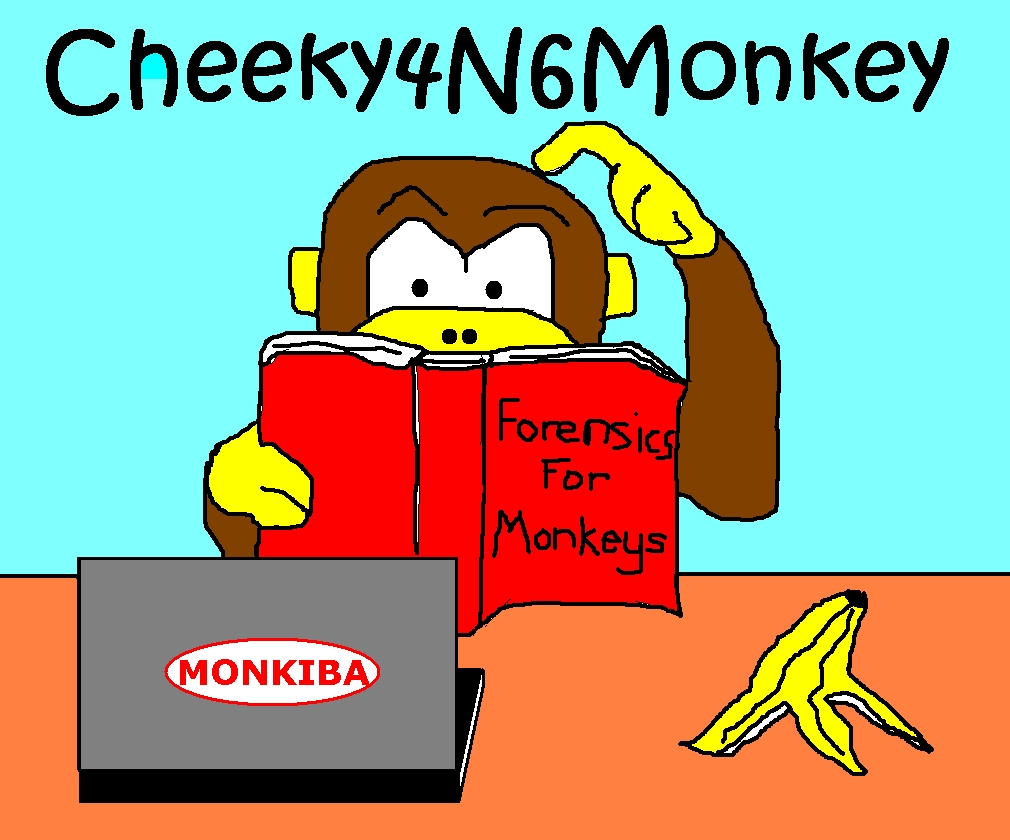 Cheeky4n6Monkey - Learning About Digital Forensics