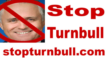 Why Turnbull is a Labor Stooge