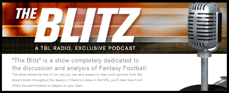 The Blitz - Fantasy Football Analysis and Discussion