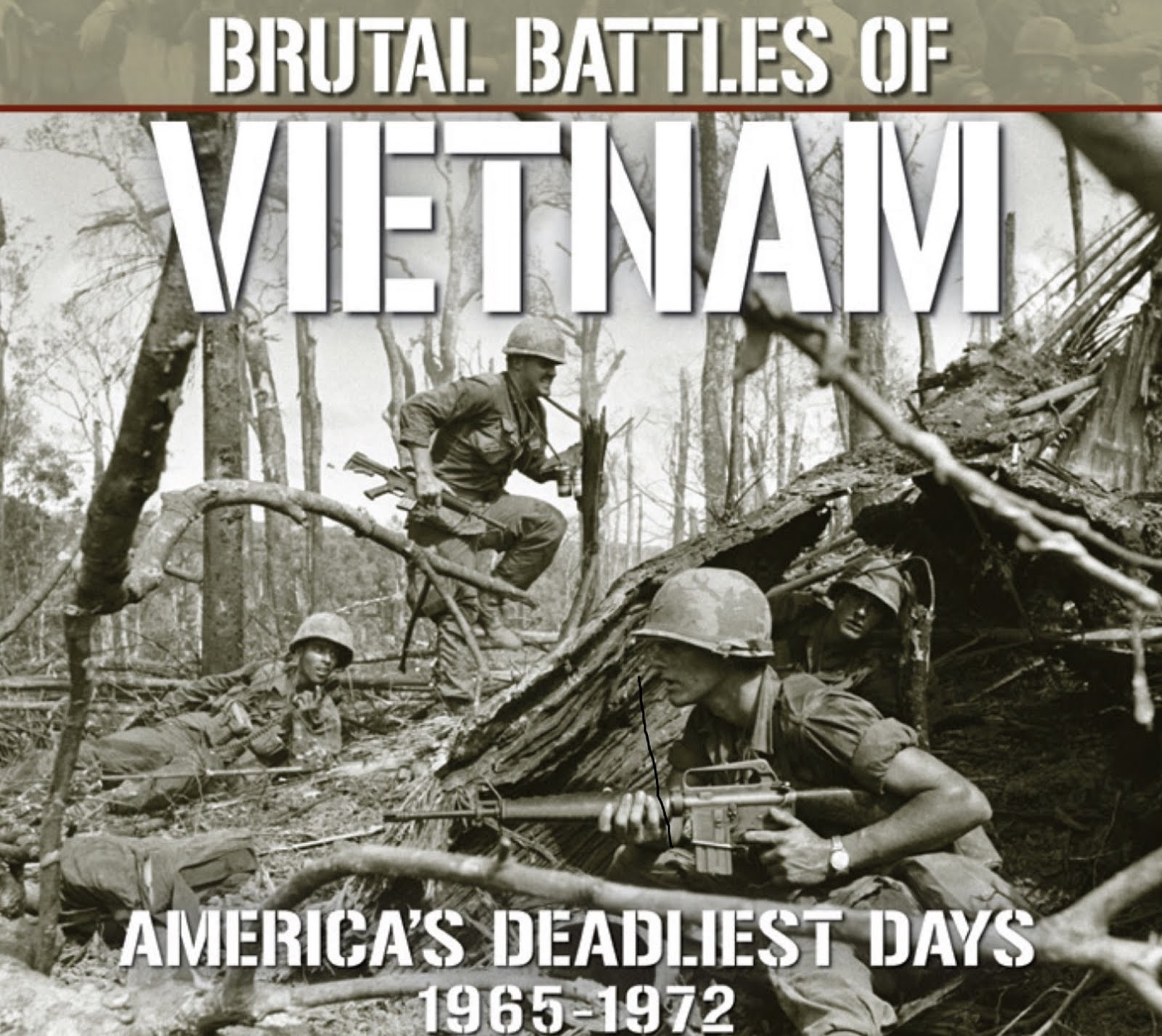 BRUTAL BATTLES OF VIETNAM