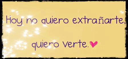 Imágenes De Quiero Verte Hoy | imagenes de amor hoy no quiero extra 241 arte quiero verte Imágenes De Quiero Verte Hoy | imagenes de amor hoy no quiero extra 241 arte quiero verte