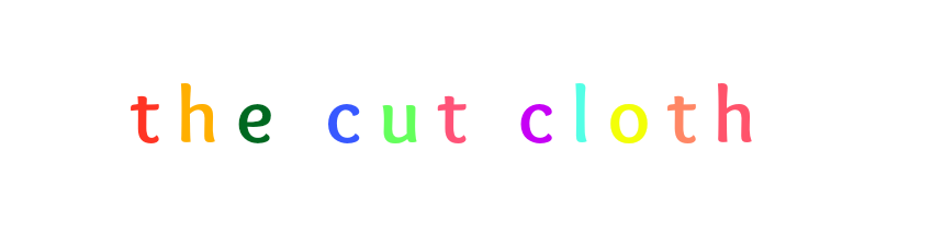 The cut cloth