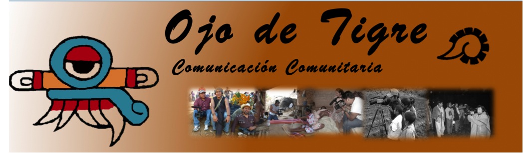Ojo de Tigre/Comunicacion Comunitaria