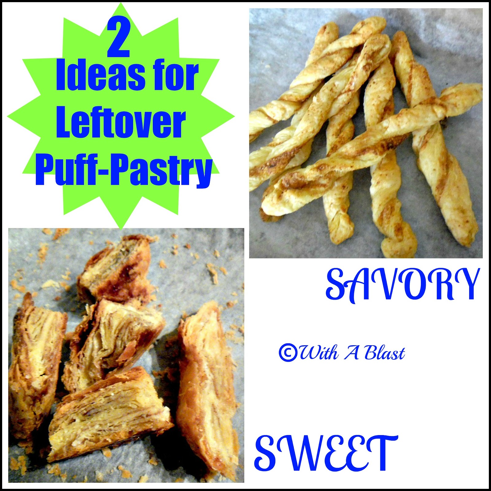 2 Ideas For Leftover PuffPastry