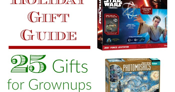 holiday gift guide 25 great gifts for grownups under 20 holiday gift guide 25 great gifts for grownups under 20