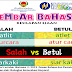 BM- Salah vs Betul