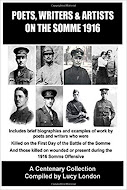 Poets, Writers & Artists On The Somme - 1916